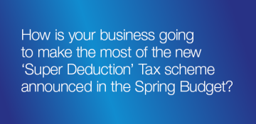 Super Deduction’ Tax Scheme